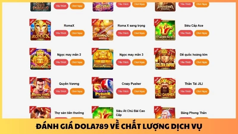 Đánh giá Dola789 về chất lượng dịch vụ