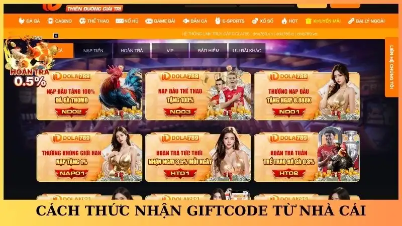 Cách thức nhận Giftcode từ nhà cái Dola789
