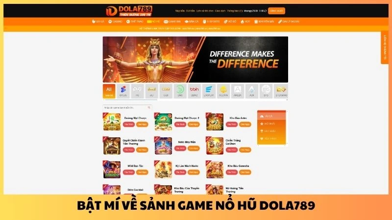 Bật mí về sảnh game nổ hũ Dola789