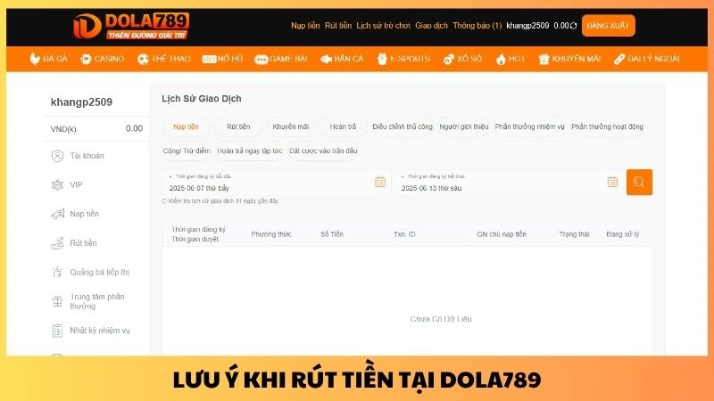 Lưu ý khi rút tiền tại Dola789
